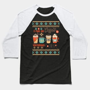 I Run on Coffee & Christmas Cheer Sublimation Baseball T-Shirt